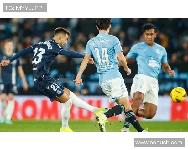 维尔塞尔塔迎战皇家社会期待精彩对决双方争夺宝贵积分